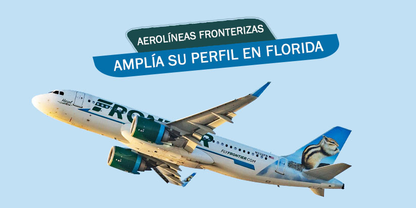 Frontier Airlines expande el perfil de Florida