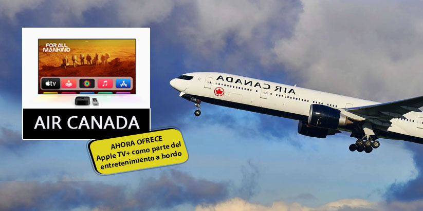 Air Canadá ahora está ofreciendo Apple TV + como parte del entretenimiento a bordo