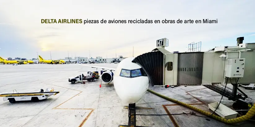 Delta Airlines cosas de aviones recicladas en obras de arte en Miami