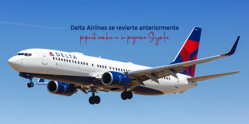 Delta-Airlines-se-revierte-anteriormente-propuesto-cambios-en-su-programa-Skymiles