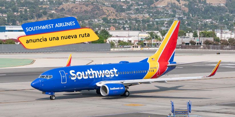 Southwest Airlines ha anunciado una nueva ruta
