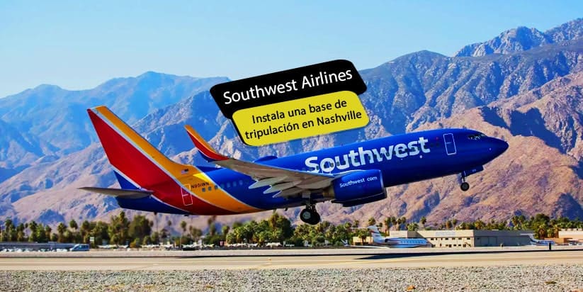 Southwest Airlines establecimiento de la base de la tripulación en Nashville