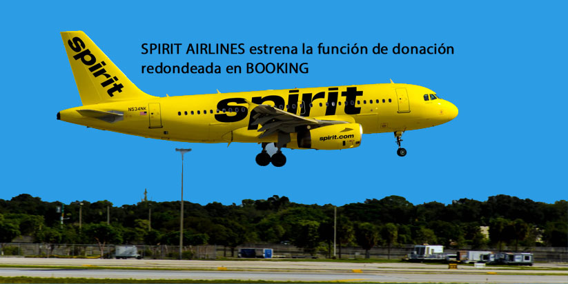 Spirit Airlines empieza función de donación de redondeo en la reserva