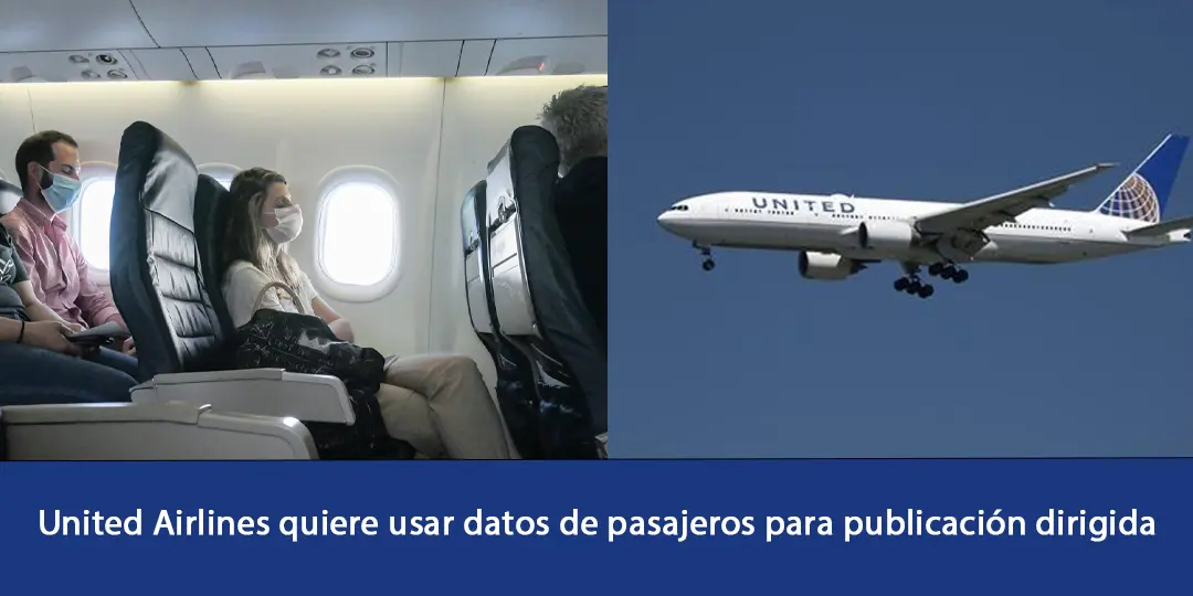 United-Airlines-quiere-usar-datos-de-pasajeros-para-publicación-dirigida